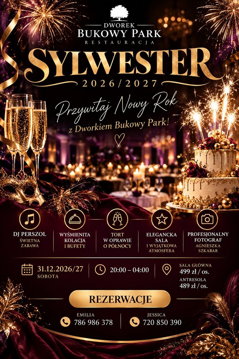 Plakat Sylwester 2026/2027 w Dworku Bukowy Park, 31 grudnia 2026